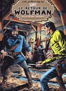 Une aventure de Tex - Tome 12 - Le retour de Wolfman (Edition N&B)