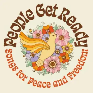 VA - People Get Ready Songs for Peace and Freedom (2024)