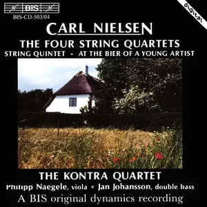 The Kontra Quartet - Carl Nielsen: Four String Quartets; String Quintet (1991)