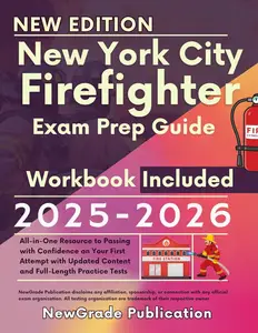 New York City Firefighter Exam Prep Guide 2025-2026