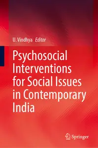 Psychosocial Interventions for Social Issues in Contemporary India