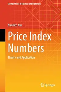 Price Index Numbers: Theory and Application