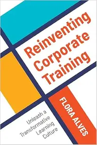 Reinventing Corporate Training