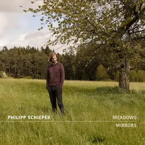 Meadows & Mirrors Philipp Schiepek, Henning Sieverts, Bastian Jütte (2024) [Official Digital Download]