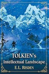 Tolkien's Intellectual Landscape