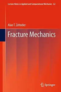 Fracture Mechanics (Repost)