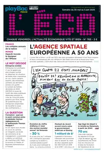 L'ÉCO N.765 - 30 Mai 2025