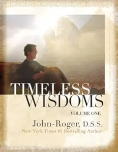 Timeless Wisdoms (Volume 1)