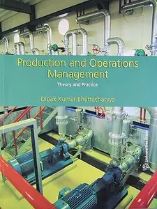 Production and Operations Management: Theory and Practice