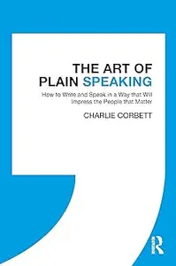 The Art of Plain Speaking
