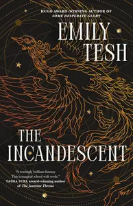 The Incandescent