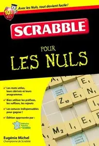 Eugénie Michel, "Le scrabble pour les nuls"