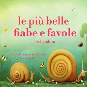 «Le più belle fiabe e favole per bambini» by Hans Christian Andersen