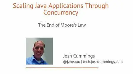 Scaling Java Applications Through Concurrency (2016)