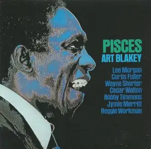 Art Blakey - Pisces (1961) {Blue Note-Solar Records 4569943 rel 2013}