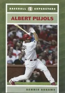 Albert Pujols (Baseball Superstars) [Repost]