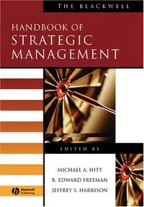 The Blackwell Handbook of Strategic Management