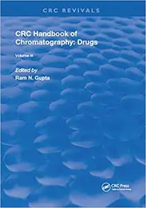 CRC Handbook of Chromatography: Drugs, Volume III