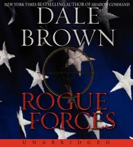 «Rogue Forces» by Dale Brown