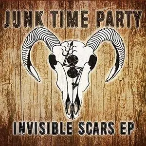 Junk Time Party - Invisible Scars EP (2018)