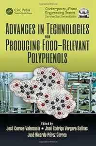 Advances in technologies for producing food-relevant polyphenols