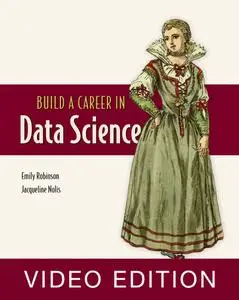 Build a Career in Data Science [Video]
