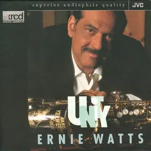 Ernie Watts - Unity (1994) [XRCD Mastering 1996]