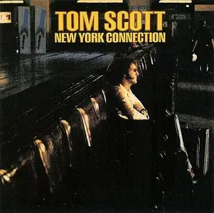Tom Scott - New York Connection (1975) {Ode Records}