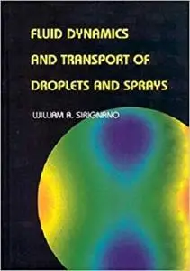 Fluid Dynamics and Transport of Droplets and Sprays [Repost]