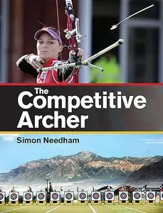 The Competitive Archer (Repost)