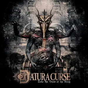 Datura Curse - Take The Head Of The King (2013)