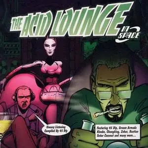 Hed Kandi - Acid Lounge Vol.2 - In Space