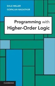 Programming with Higher-Order Logic (Repost)