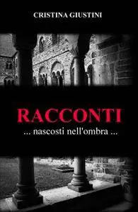 Racconti nascosti nell’ombra