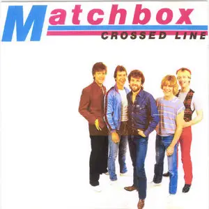 Matchbox - Crossed Line (1982)