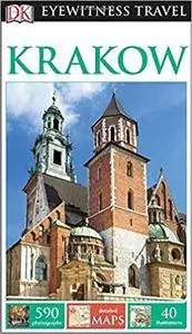 DK Eyewitness Travel Guide: Krakow