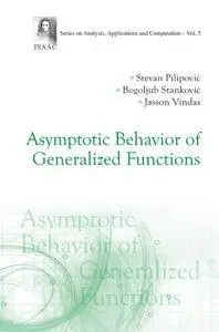 Asymptotic Behavior of Generalized Functions