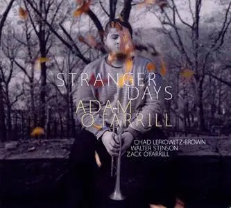 Adam O'Farrill - Stranger Days (2016) {Sunnyside SSC1450}