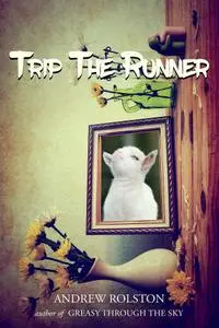 Trip the Runner