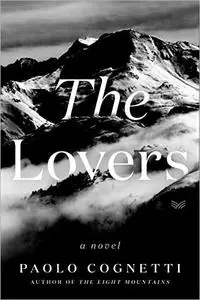 The Lovers: A Novel