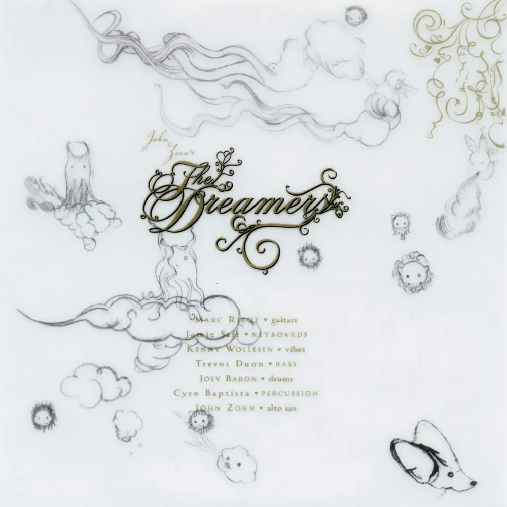John Zorn - The Dreamers (2008) {Tzadik}