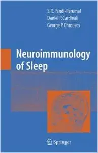 Neuroimmunology of Sleep by Daniel P. Cardinali [Repost] 