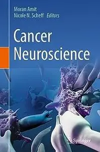 Cancer Neuroscience