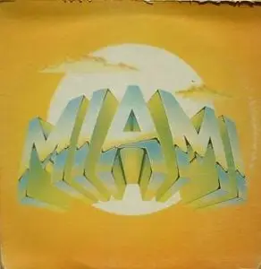 Miami - Studio Albums (1974-1999)