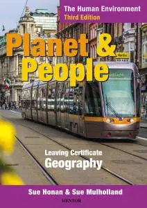 Planet & People: The Human Environment, 3rd Edition by Sue Honan, Sue Mulholland