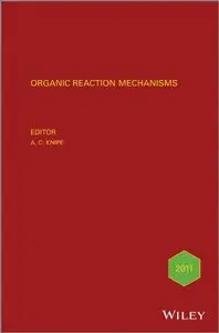 Organic Reaction Mechanisms, 2011