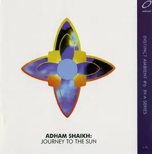 Adham Shaikh - Journey to the Sun