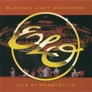 Electric Light Orchestra - Live At Wembley '78 (1998)