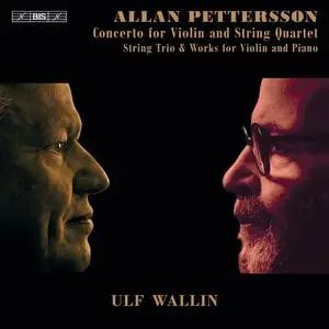 Ulf Wallin - Pettersson: Concerto for Violin and String Quartet (2023)