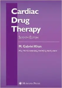 Cardiac Drug Therapy (7th edition)
